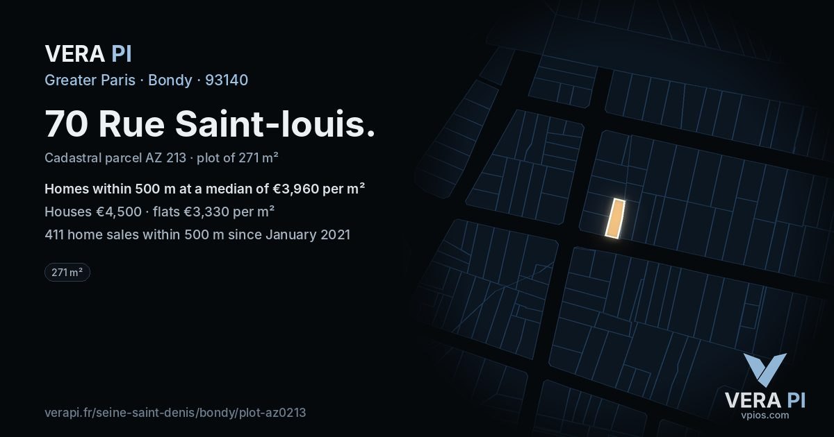70 Rue Saint-louis, Bondy at night – the plot lit, the parcels around coloured by the prices near them