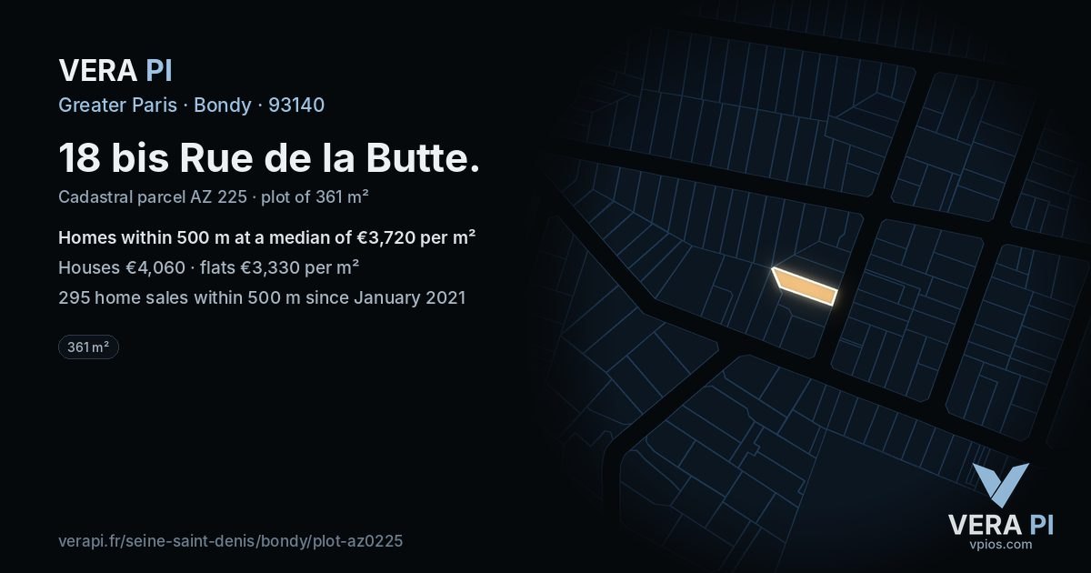 18 bis Rue de la Butte, Bondy at night – the plot lit, the parcels around coloured by the prices near them
