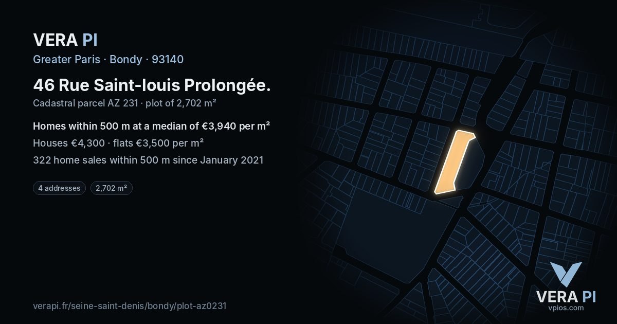 46 Rue Saint-louis Prolongée, Bondy at night – the plot lit, the parcels around coloured by the prices near them