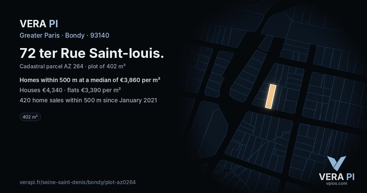 72 ter Rue Saint-louis, Bondy at night – the plot lit, the parcels around coloured by the prices near them