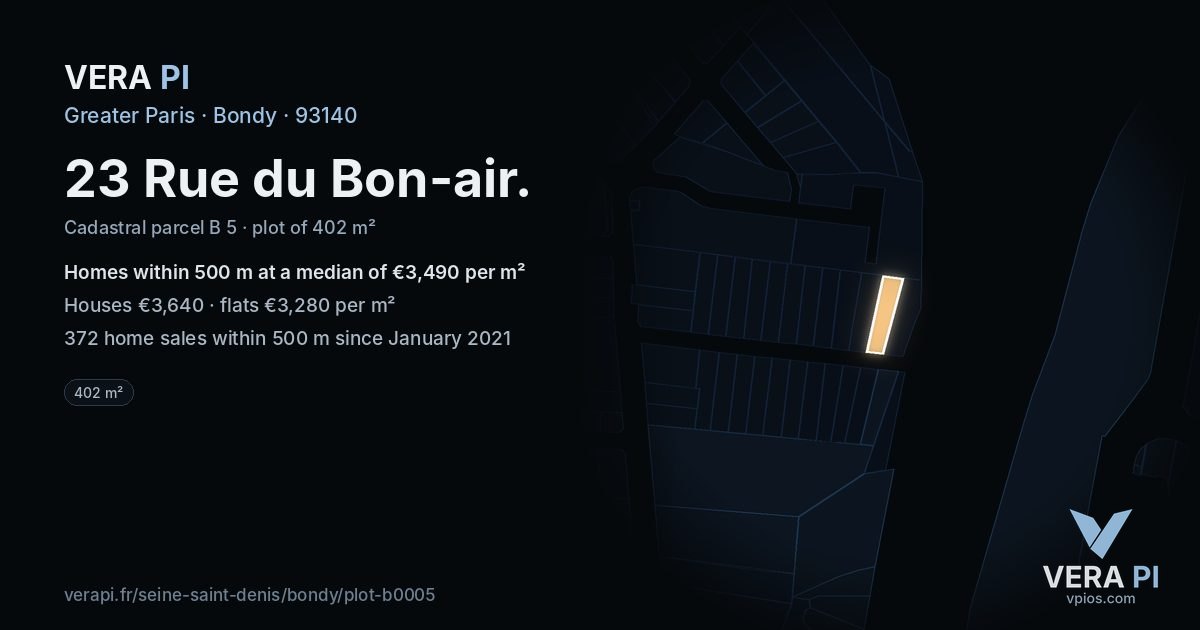 23 Rue du Bon-air, Bondy at night – the plot lit, the parcels around coloured by the prices near them