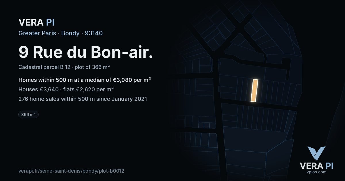 9 Rue du Bon-air, Bondy at night – the plot lit, the parcels around coloured by the prices near them