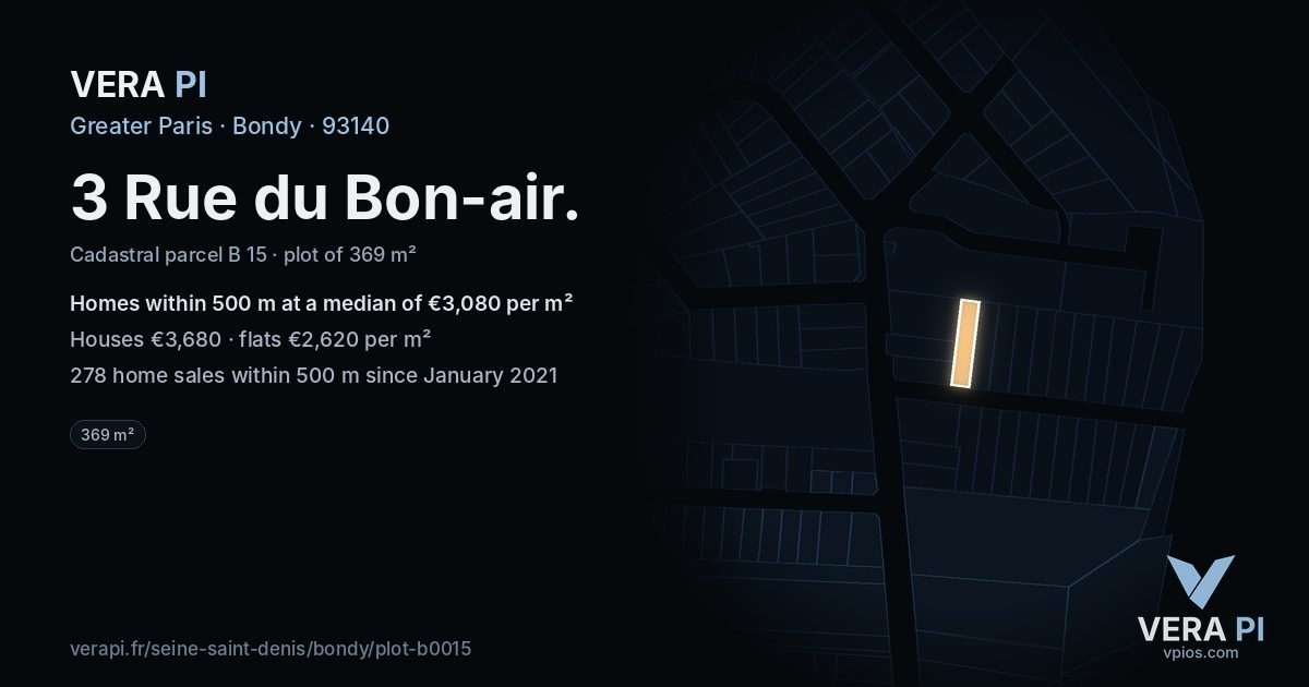 3 Rue du Bon-air, Bondy at night – the plot lit, the parcels around coloured by the prices near them