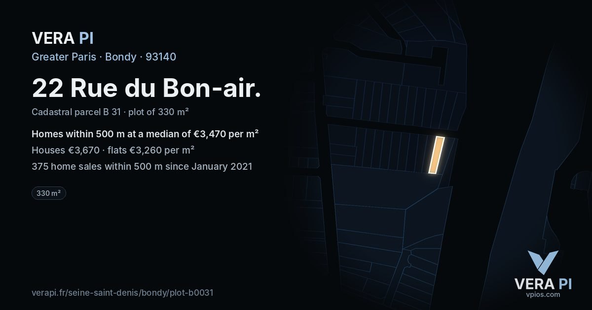 22 Rue du Bon-air, Bondy at night – the plot lit, the parcels around coloured by the prices near them