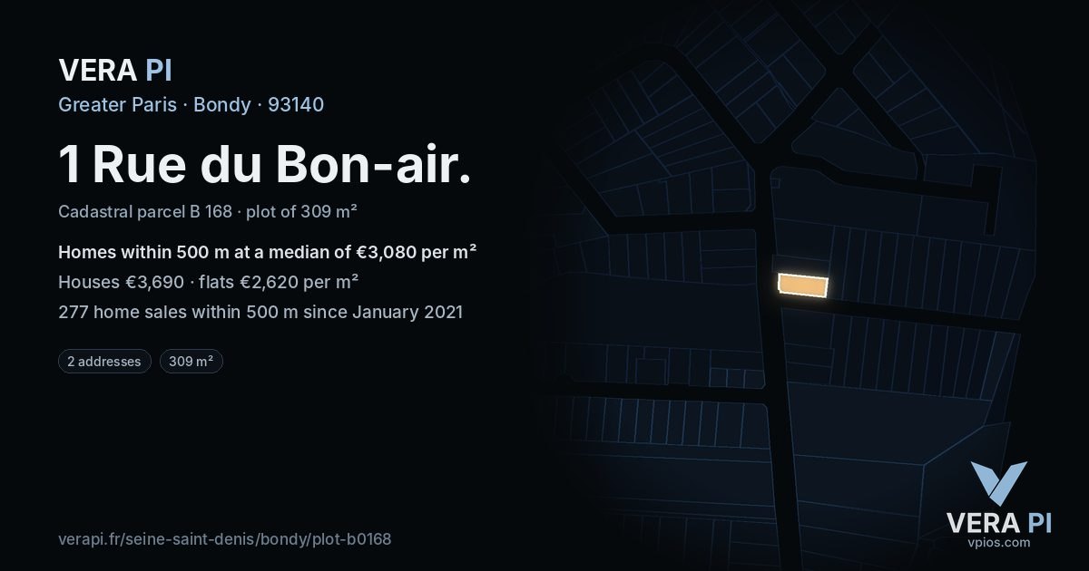 1 Rue du Bon-air, Bondy at night – the plot lit, the parcels around coloured by the prices near them