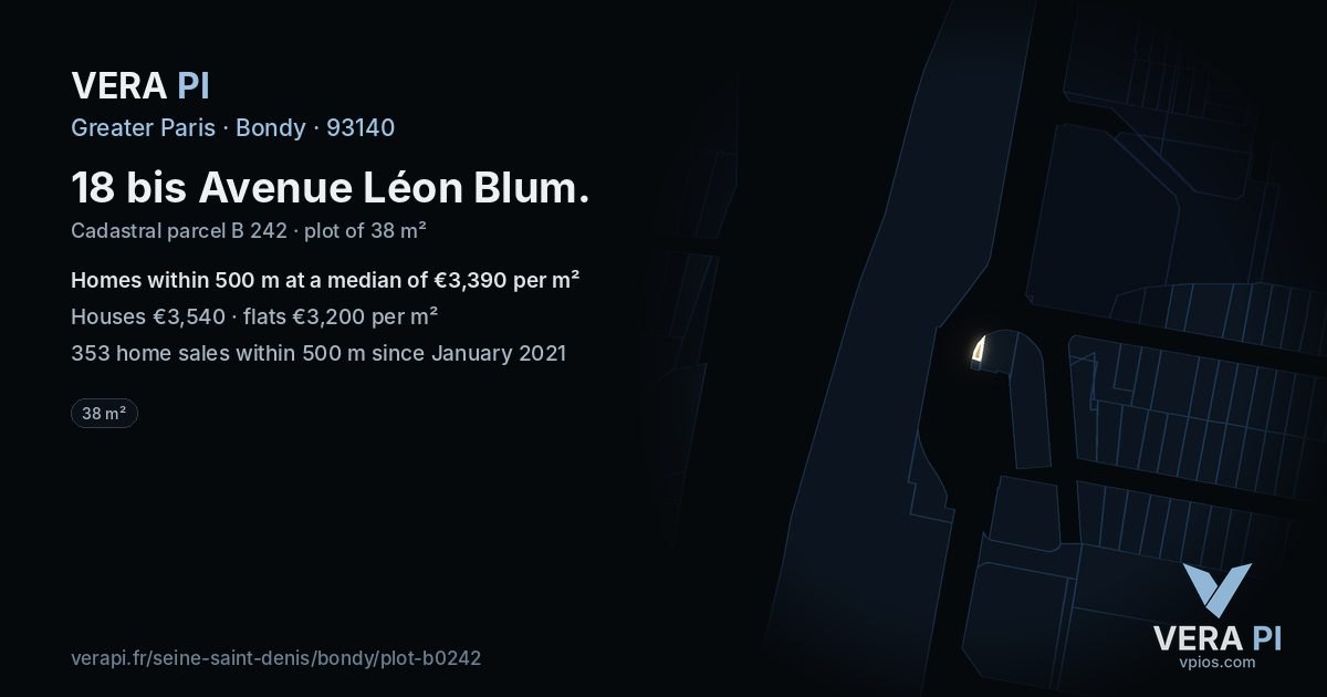 18 bis Avenue Léon Blum, Bondy at night – the plot lit, the parcels around coloured by the prices near them