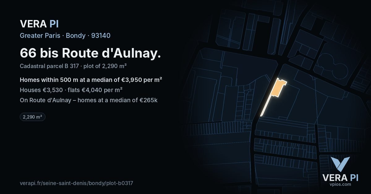 66 bis Route d'Aulnay, Bondy at night – the plot lit, the parcels around coloured by the prices near them
