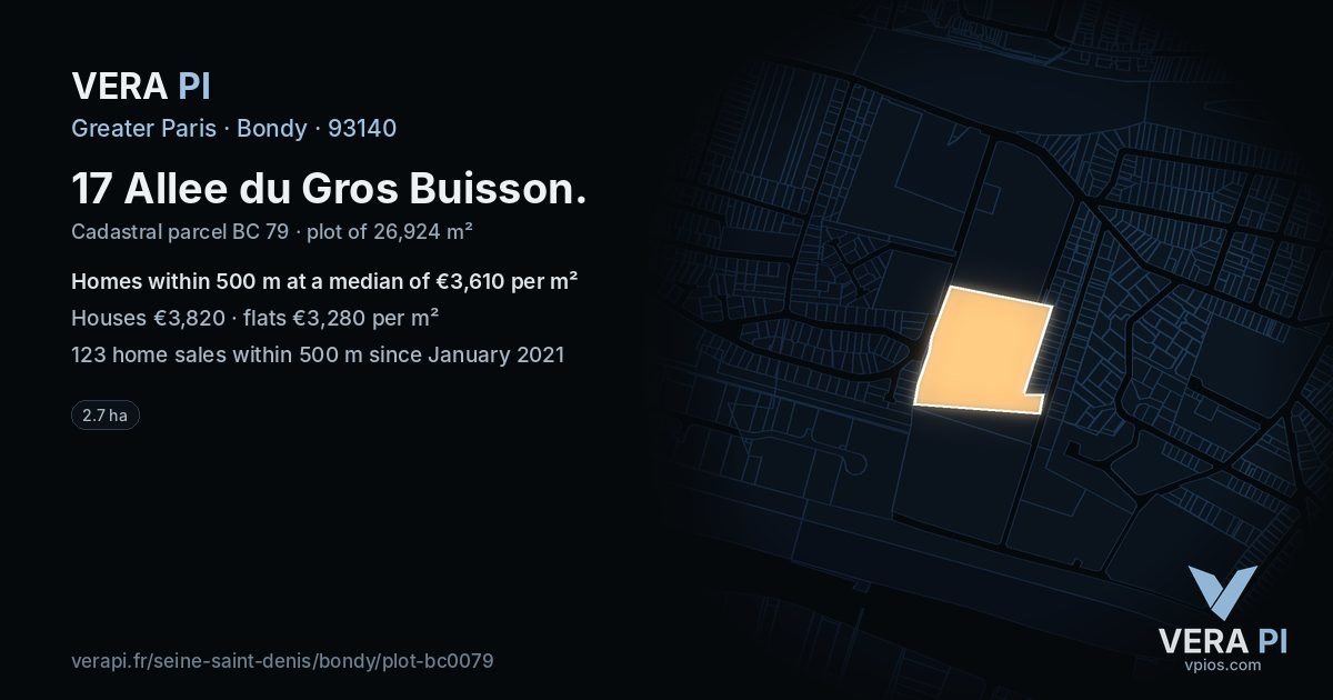 17 Allee du Gros Buisson, Bondy at night – the plot lit, the parcels around coloured by the prices near them
