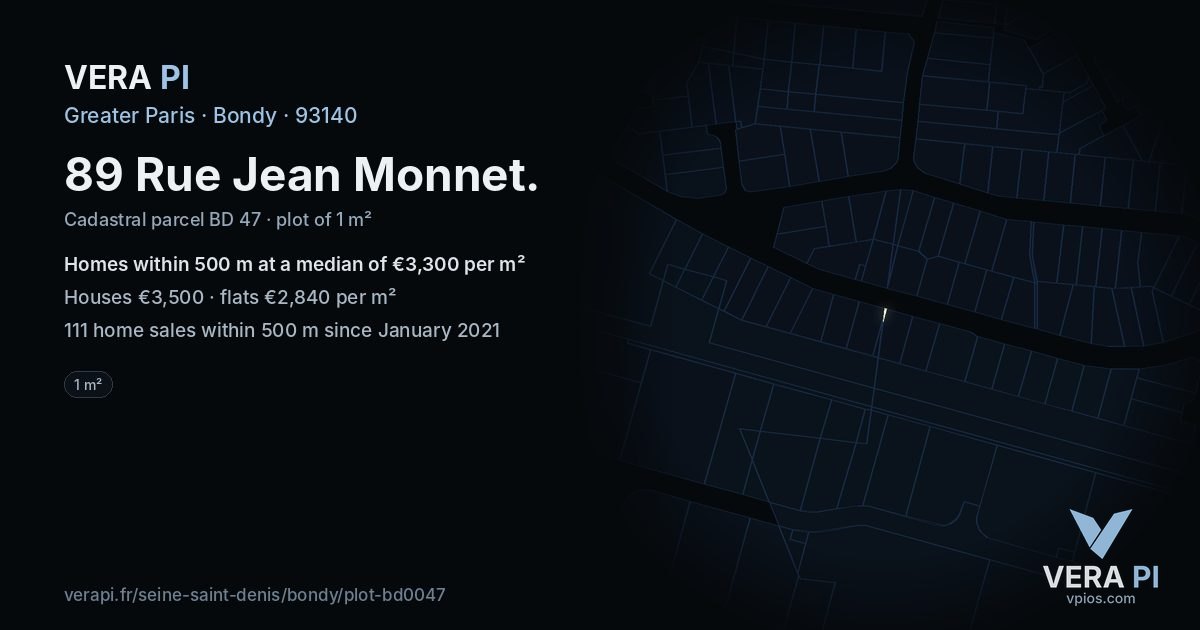 89 Rue Jean Monnet, Bondy at night – the plot lit, the parcels around coloured by the prices near them