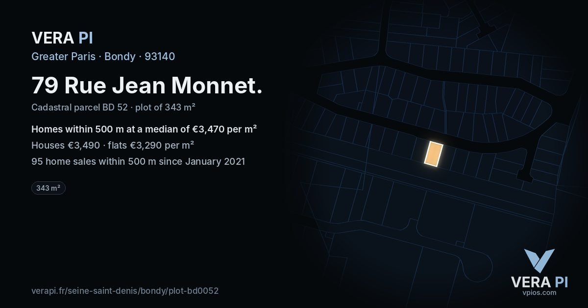 79 Rue Jean Monnet, Bondy at night – the plot lit, the parcels around coloured by the prices near them