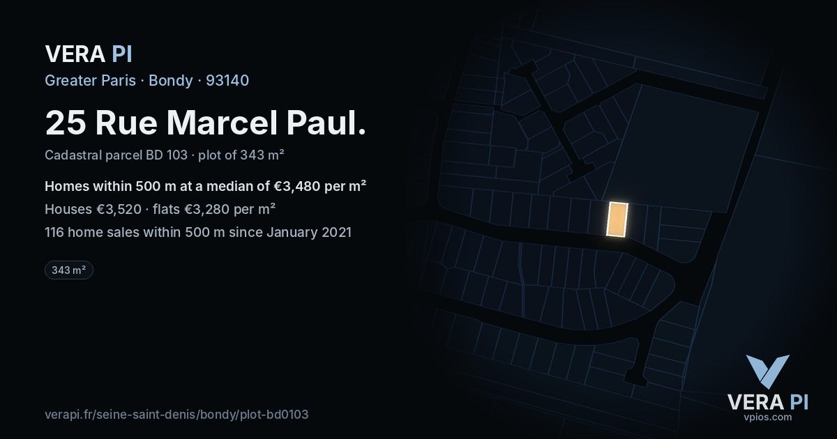 25 Rue Marcel Paul, Bondy at night – the plot lit, the parcels around coloured by the prices near them