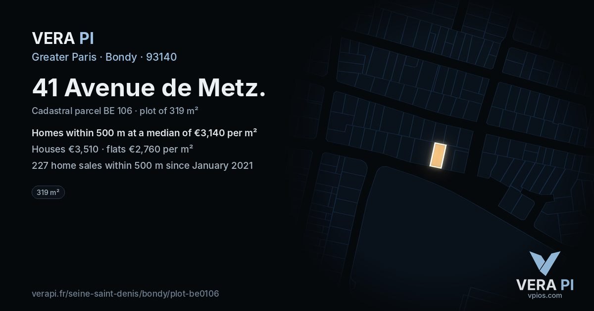 41 Avenue de Metz, Bondy at night – the plot lit, the parcels around coloured by the prices near them