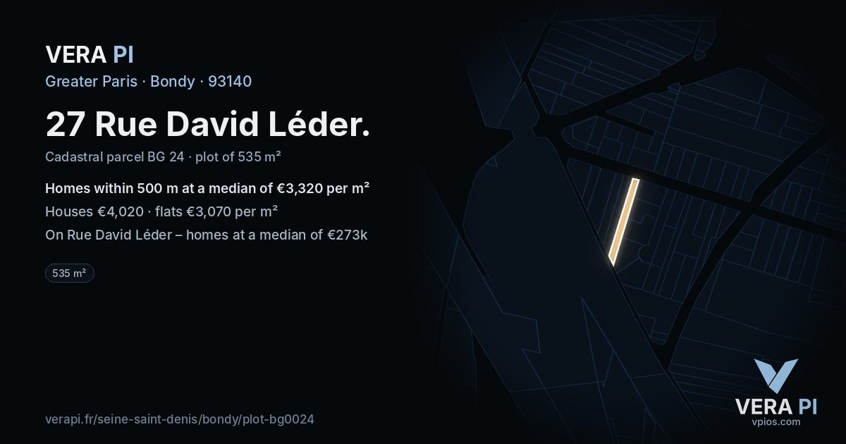 27 Rue David Léder, Bondy at night – the plot lit, the parcels around coloured by the prices near them