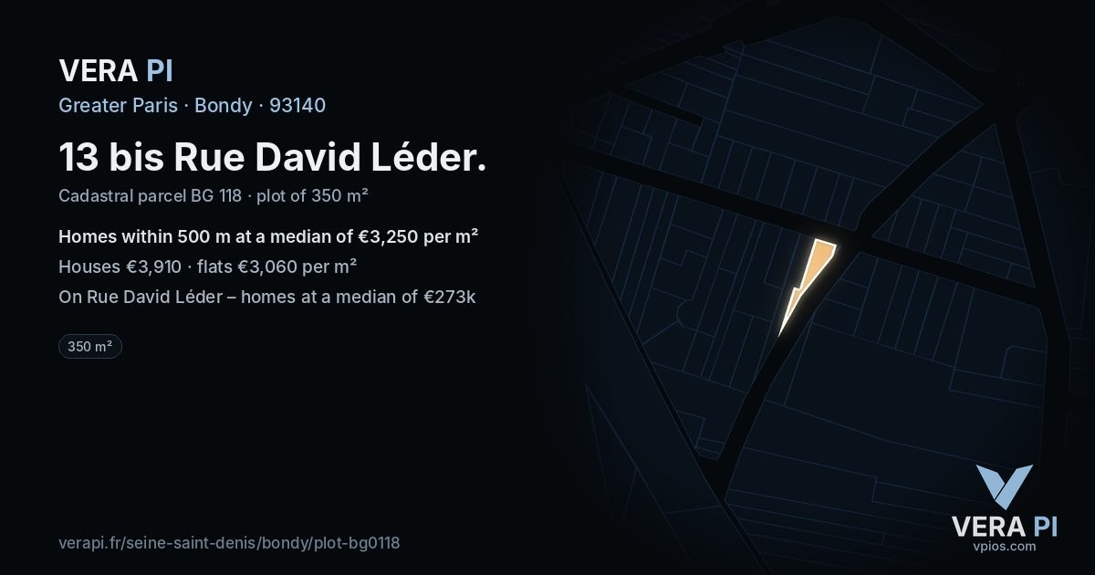 13 bis Rue David Léder, Bondy at night – the plot lit, the parcels around coloured by the prices near them
