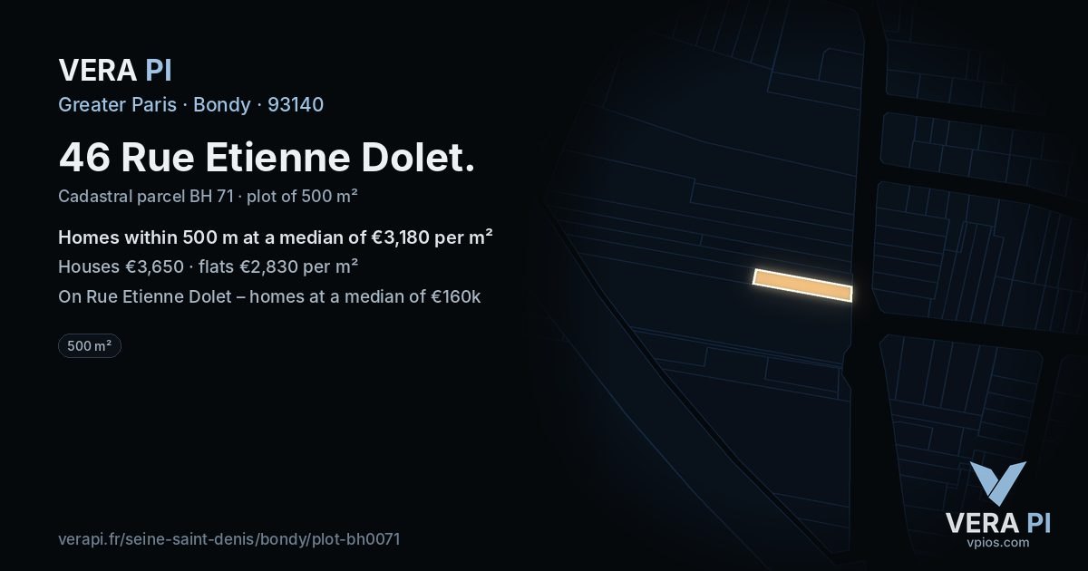 46 Rue Etienne Dolet, Bondy at night – the plot lit, the parcels around coloured by the prices near them