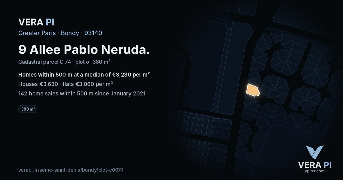 9 Allee Pablo Neruda, Bondy at night – the plot lit, the parcels around coloured by the prices near them
