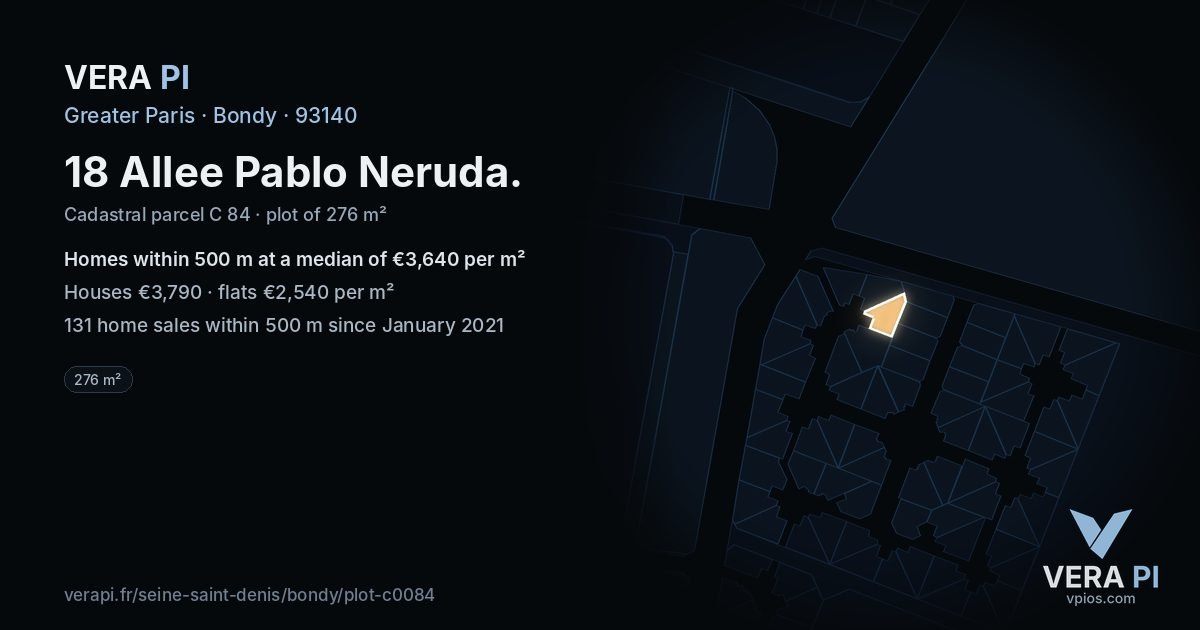18 Allee Pablo Neruda, Bondy at night – the plot lit, the parcels around coloured by the prices near them