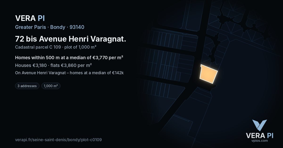 72 bis Avenue Henri Varagnat, Bondy at night – the plot lit, the parcels around coloured by the prices near them