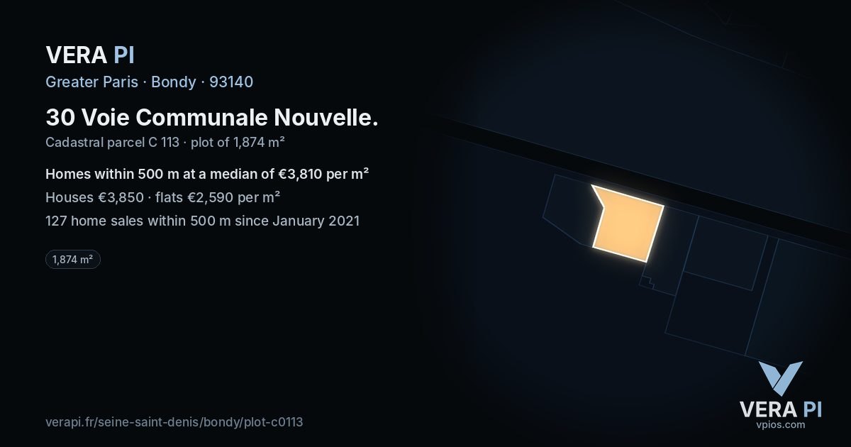 30 Voie Communale Nouvelle, Bondy at night – the plot lit, the parcels around coloured by the prices near them