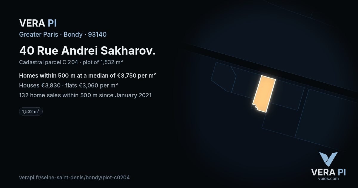 40 Rue Andrei Sakharov, Bondy at night – the plot lit, the parcels around coloured by the prices near them