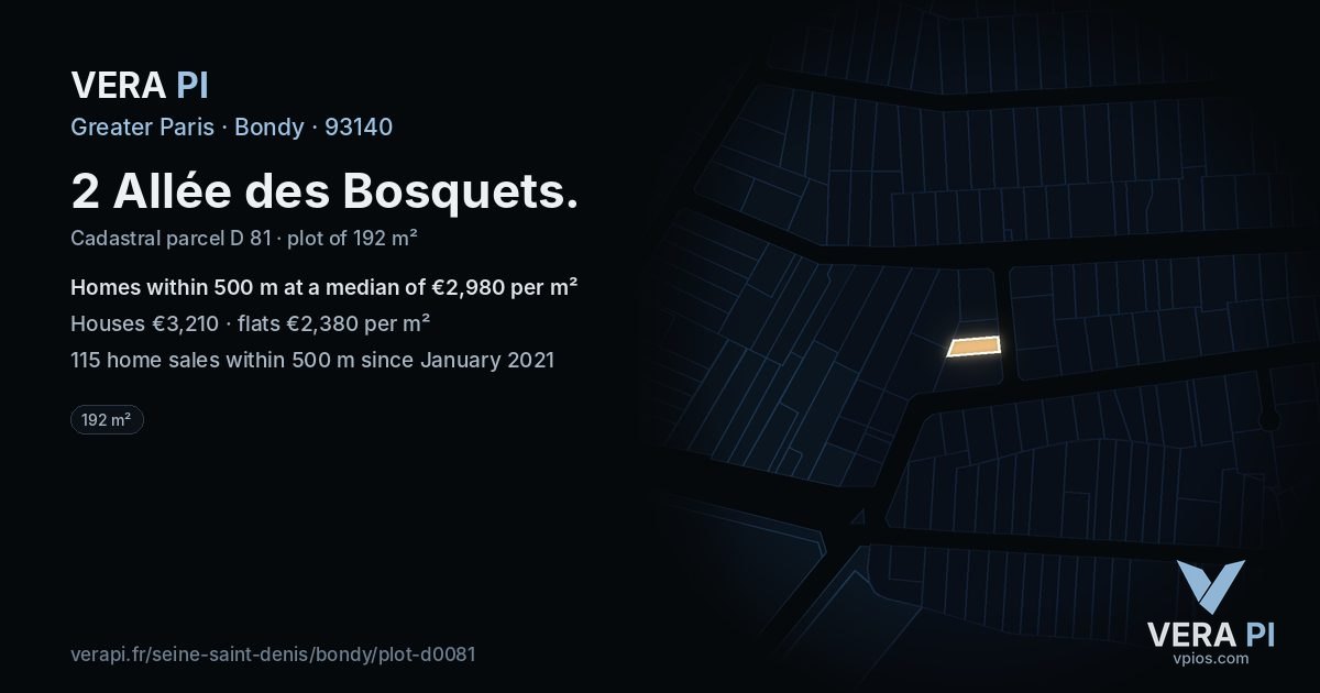 2 Allée des Bosquets, Bondy at night – the plot lit, the parcels around coloured by the prices near them