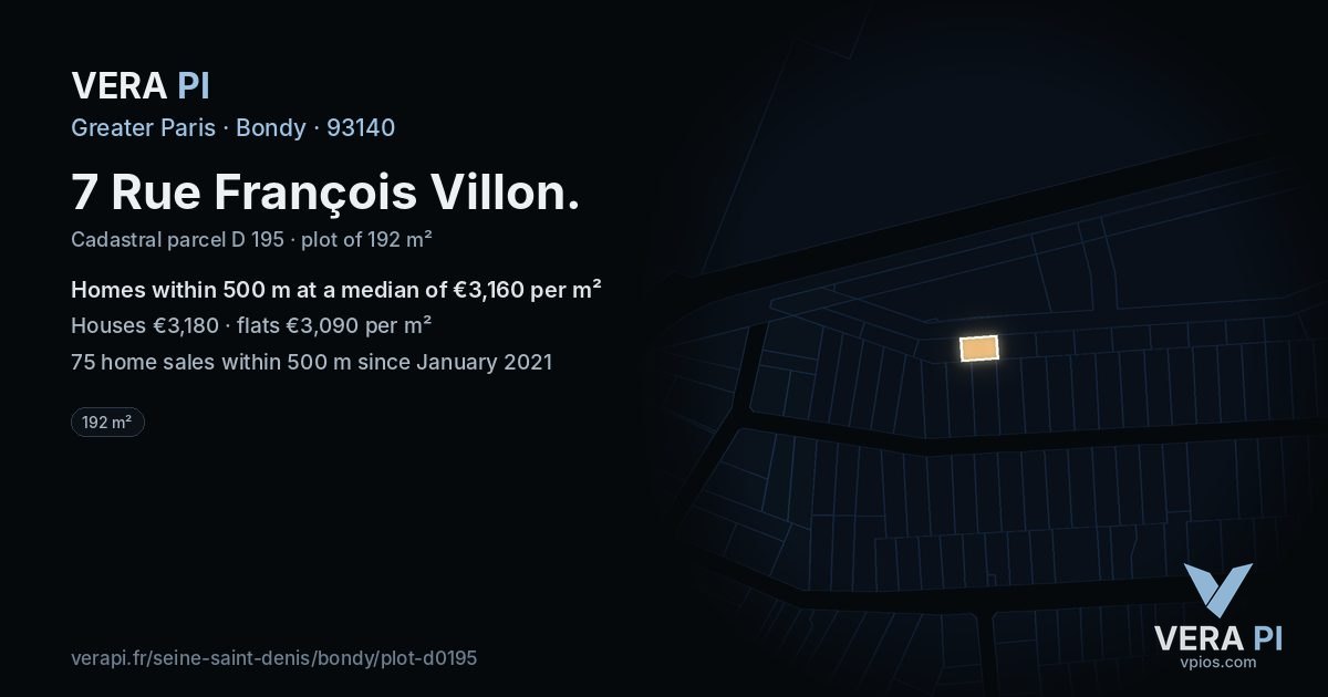 7 Rue François Villon, Bondy at night – the plot lit, the parcels around coloured by the prices near them
