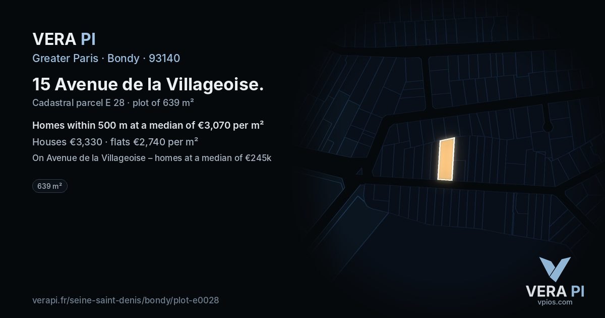 15 Avenue de la Villageoise, Bondy at night – the plot lit, the parcels around coloured by the prices near them