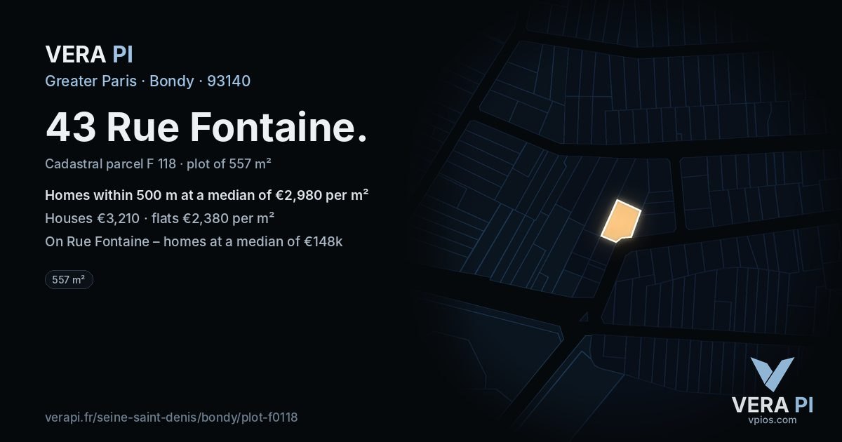 43 Rue Fontaine, Bondy at night – the plot lit, the parcels around coloured by the prices near them