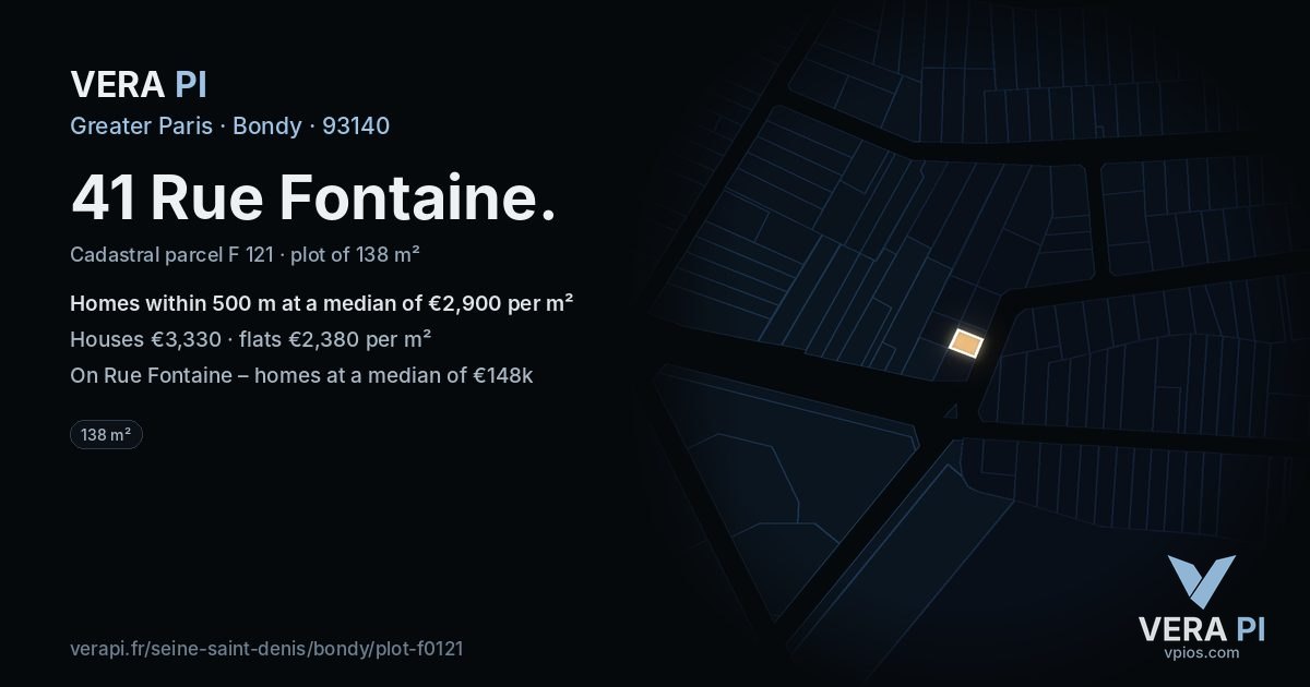 41 Rue Fontaine, Bondy at night – the plot lit, the parcels around coloured by the prices near them