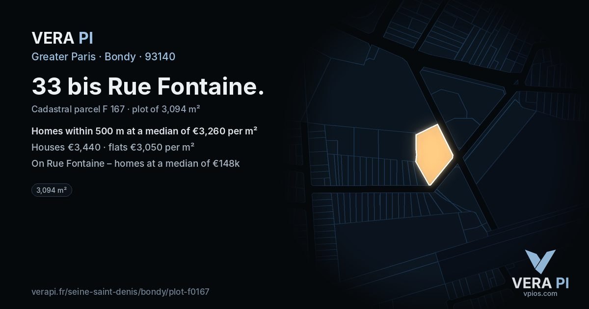 33 bis Rue Fontaine, Bondy at night – the plot lit, the parcels around coloured by the prices near them