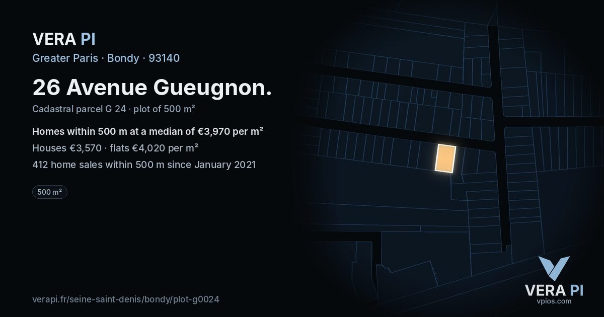 26 Avenue Gueugnon, Bondy at night – the plot lit, the parcels around coloured by the prices near them