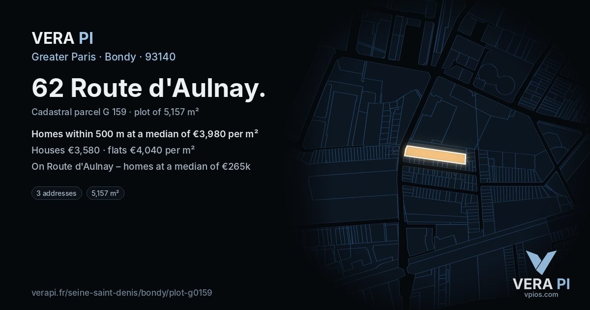 62 Route d'Aulnay, Bondy at night – the plot lit, the parcels around coloured by the prices near them