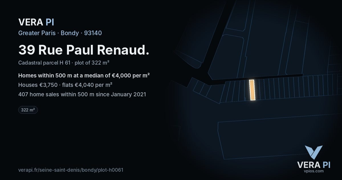39 Rue Paul Renaud, Bondy at night – the plot lit, the parcels around coloured by the prices near them