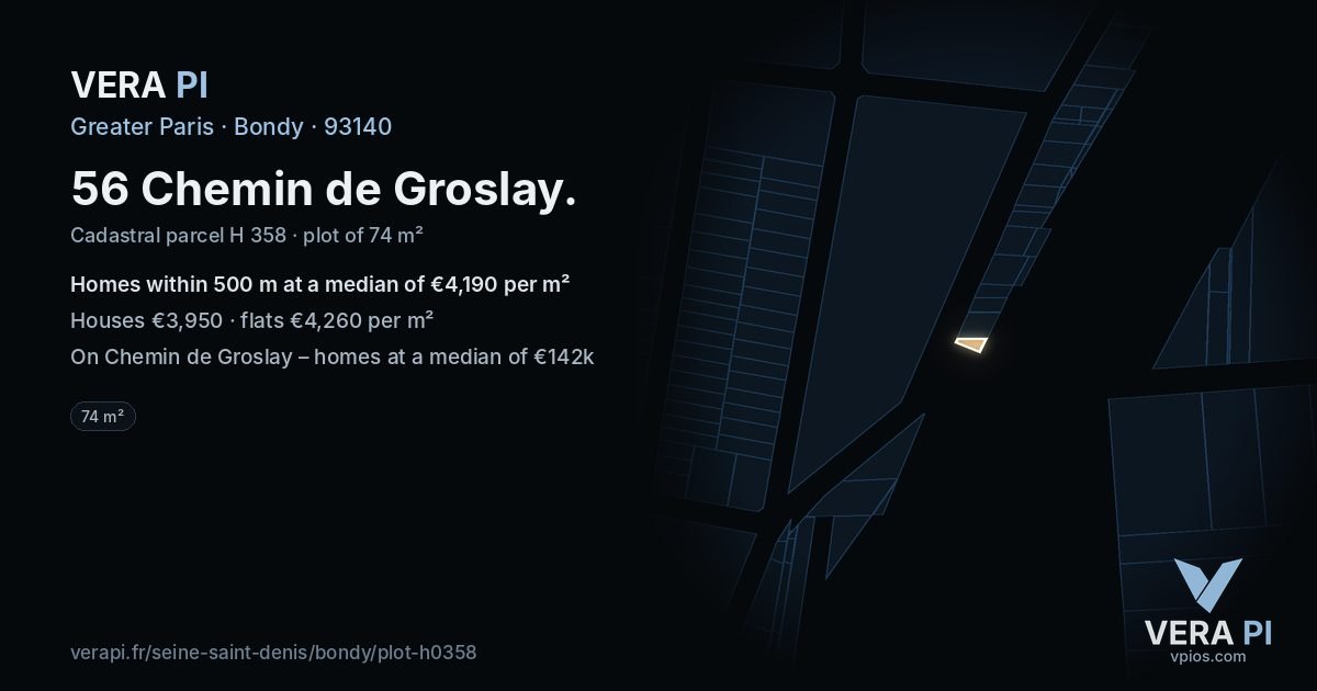 56 Chemin de Groslay, Bondy at night – the plot lit, the parcels around coloured by the prices near them