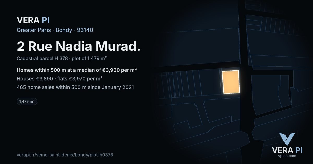 2 Rue Nadia Murad, Bondy at night – the plot lit, the parcels around coloured by the prices near them