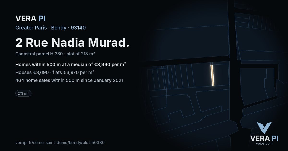 2 Rue Nadia Murad, Bondy at night – the plot lit, the parcels around coloured by the prices near them