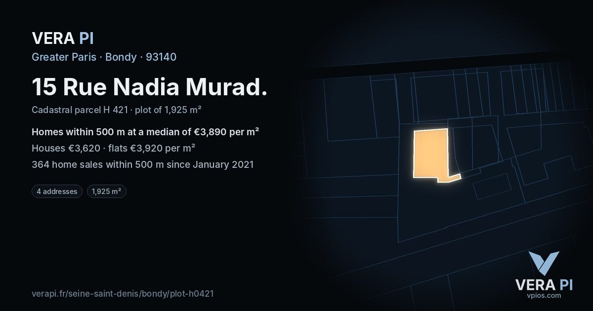 15 Rue Nadia Murad, Bondy at night – the plot lit, the parcels around coloured by the prices near them