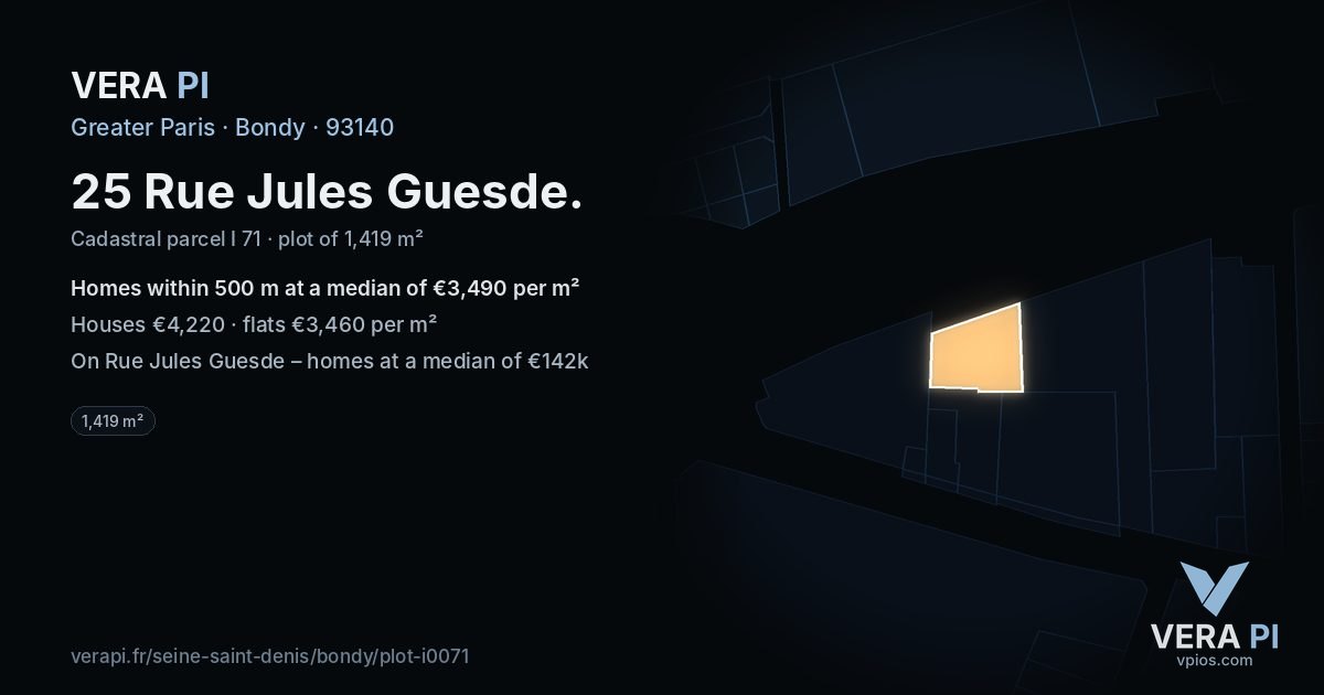 25 Rue Jules Guesde, Bondy at night – the plot lit, the parcels around coloured by the prices near them