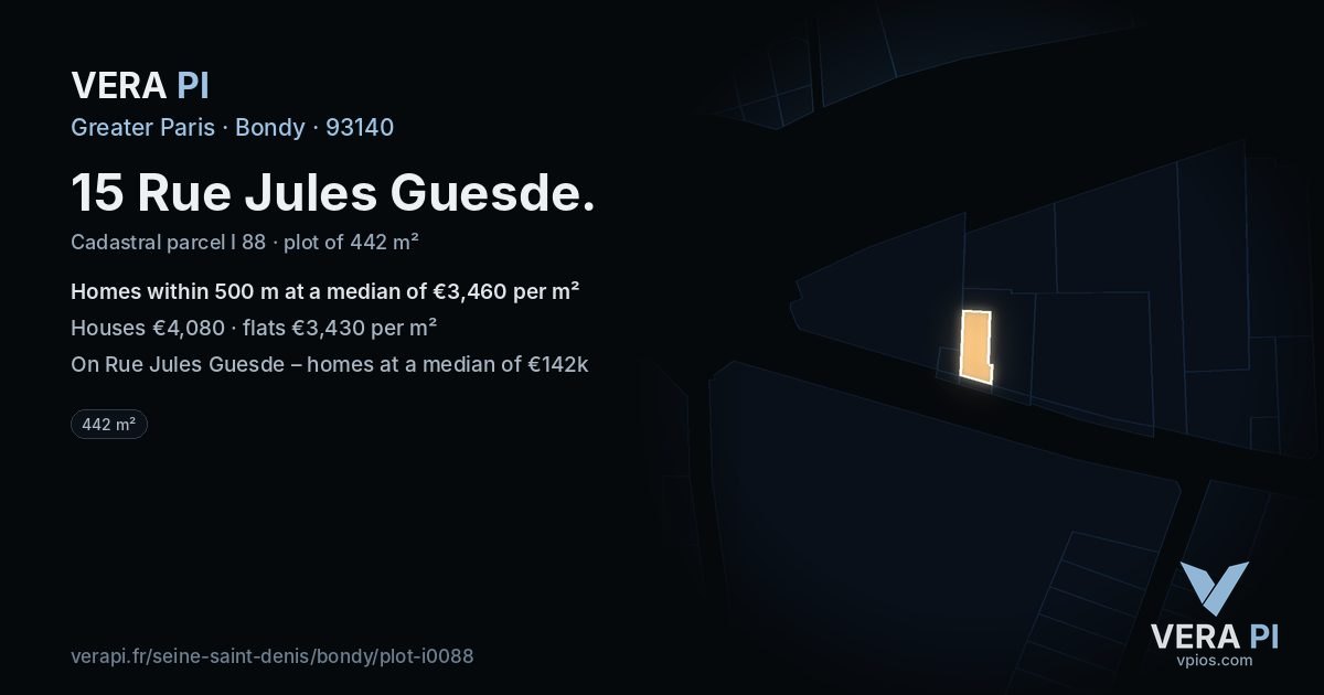 15 Rue Jules Guesde, Bondy at night – the plot lit, the parcels around coloured by the prices near them