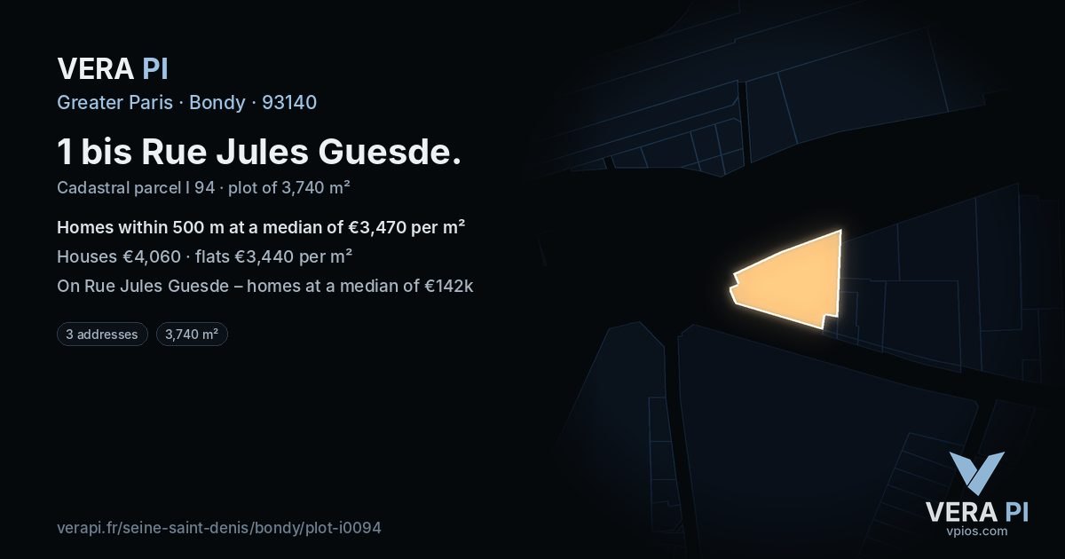 1 bis Rue Jules Guesde, Bondy at night – the plot lit, the parcels around coloured by the prices near them