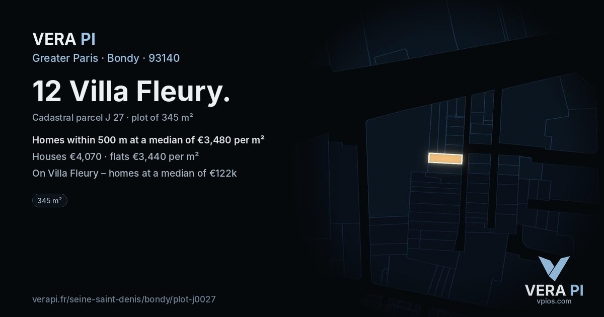12 Villa Fleury, Bondy at night – the plot lit, the parcels around coloured by the prices near them