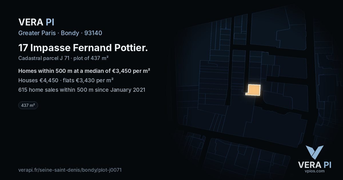 17 Impasse Fernand Pottier, Bondy at night – the plot lit, the parcels around coloured by the prices near them