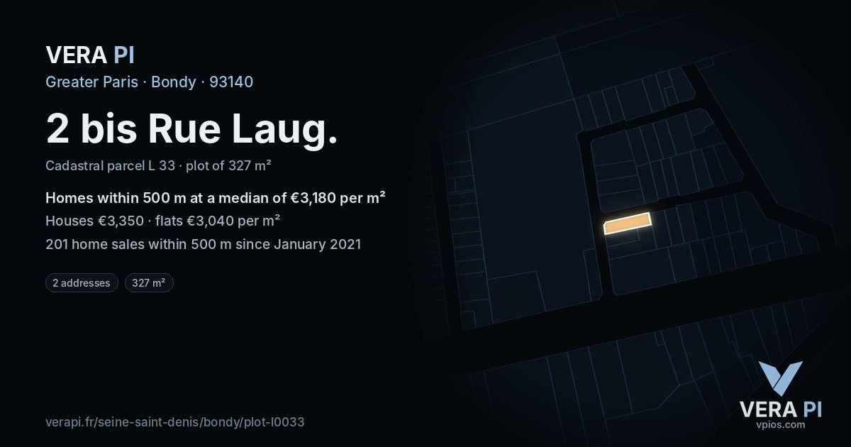 2 bis Rue Laug, Bondy at night – the plot lit, the parcels around coloured by the prices near them