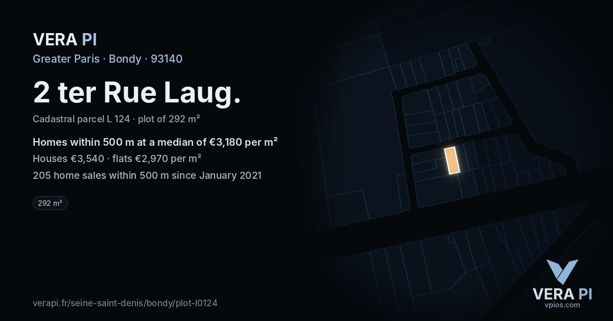 2 ter Rue Laug, Bondy at night – the plot lit, the parcels around coloured by the prices near them