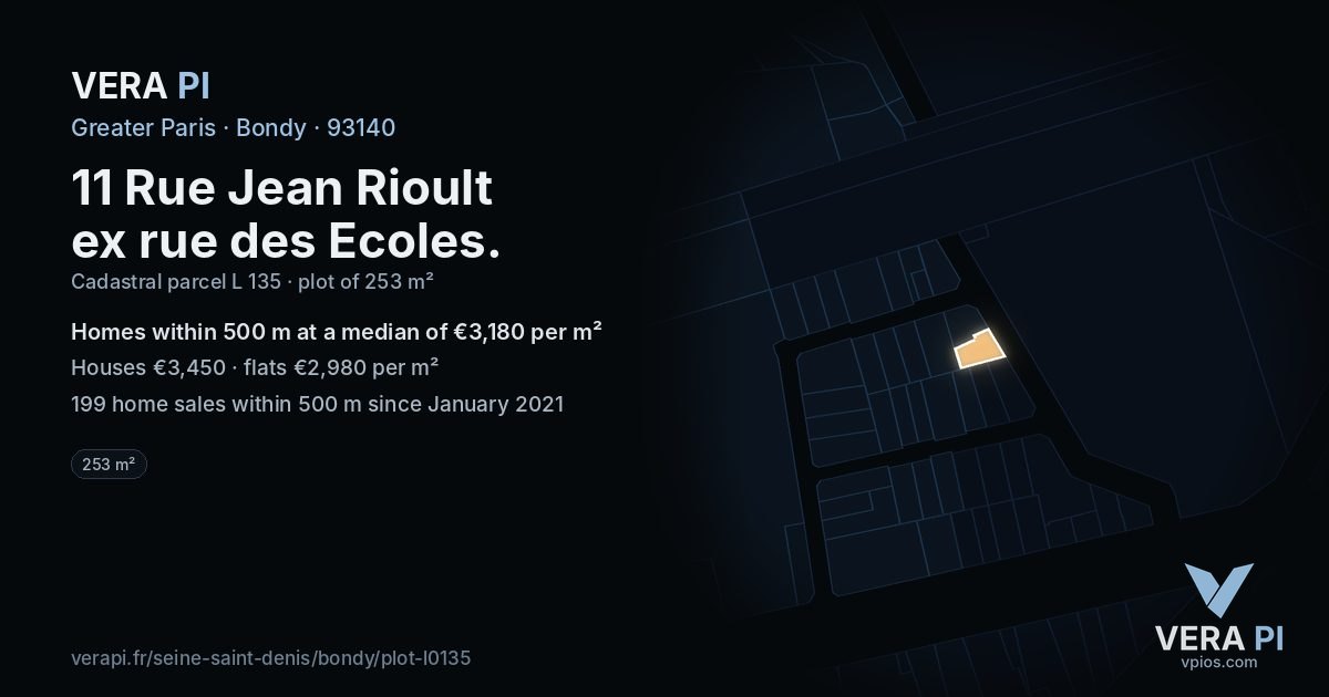11 Rue Jean Rioult ex rue des Ecoles, Bondy at night – the plot lit, the parcels around coloured by the prices near them