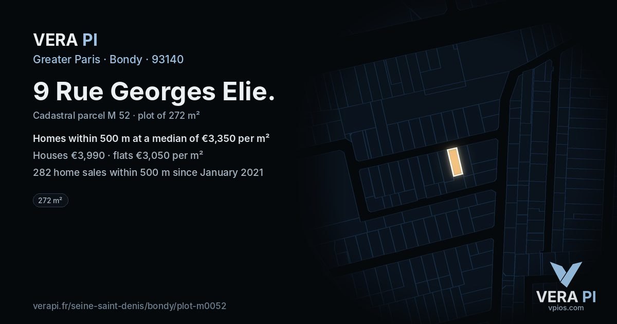 9 Rue Georges Elie, Bondy at night – the plot lit, the parcels around coloured by the prices near them