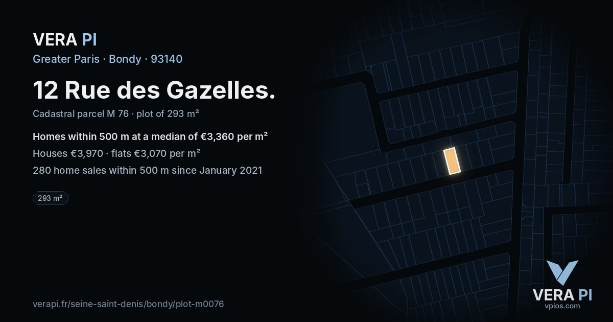 12 Rue des Gazelles, Bondy at night – the plot lit, the parcels around coloured by the prices near them