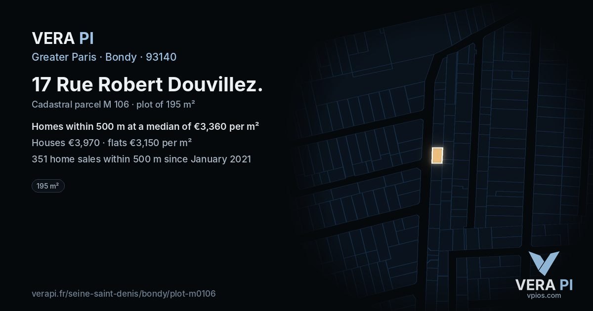 17 Rue Robert Douvillez, Bondy at night – the plot lit, the parcels around coloured by the prices near them