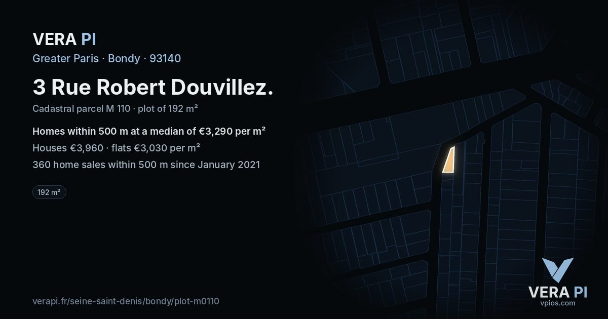 3 Rue Robert Douvillez, Bondy at night – the plot lit, the parcels around coloured by the prices near them