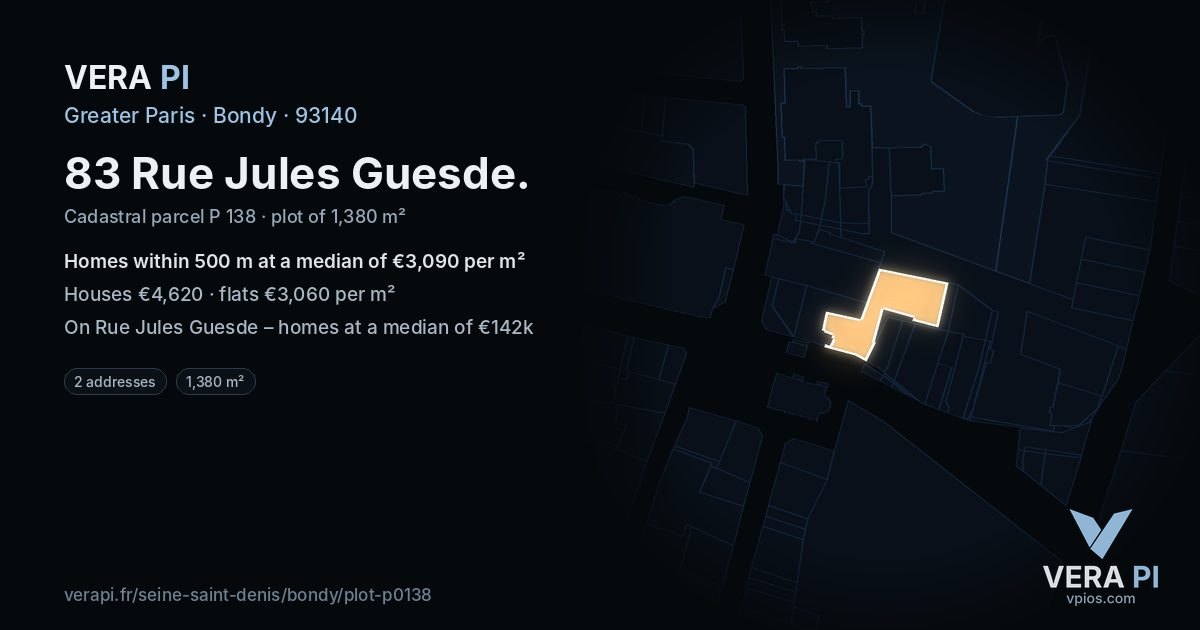 83 Rue Jules Guesde, Bondy at night – the plot lit, the parcels around coloured by the prices near them